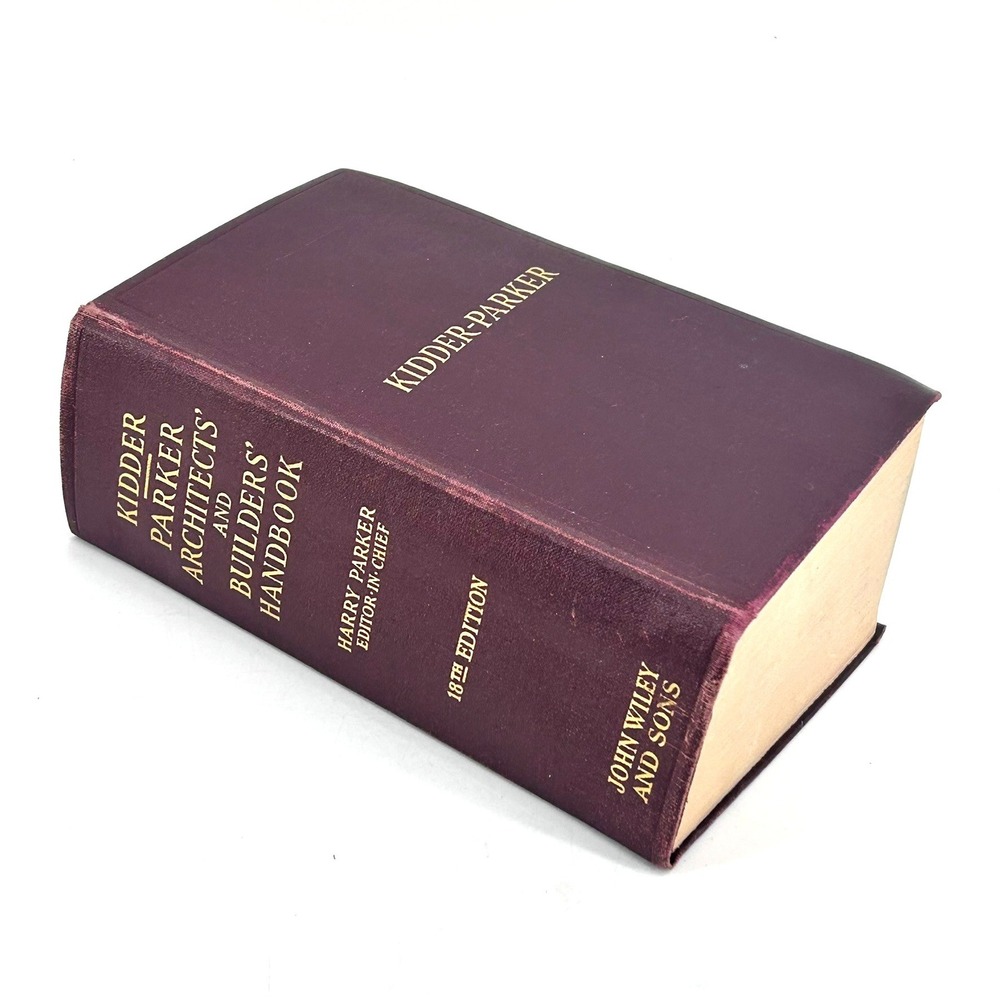 Kidder Parker Architects and Builders Handbook 18th Edition Harry Parker 1936